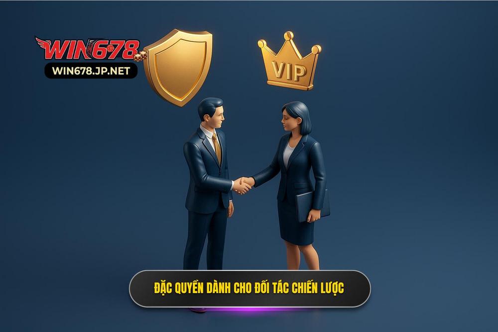 2.quyền Lợi đặc Quyền Dành Cho đối Tác Chiến Lược