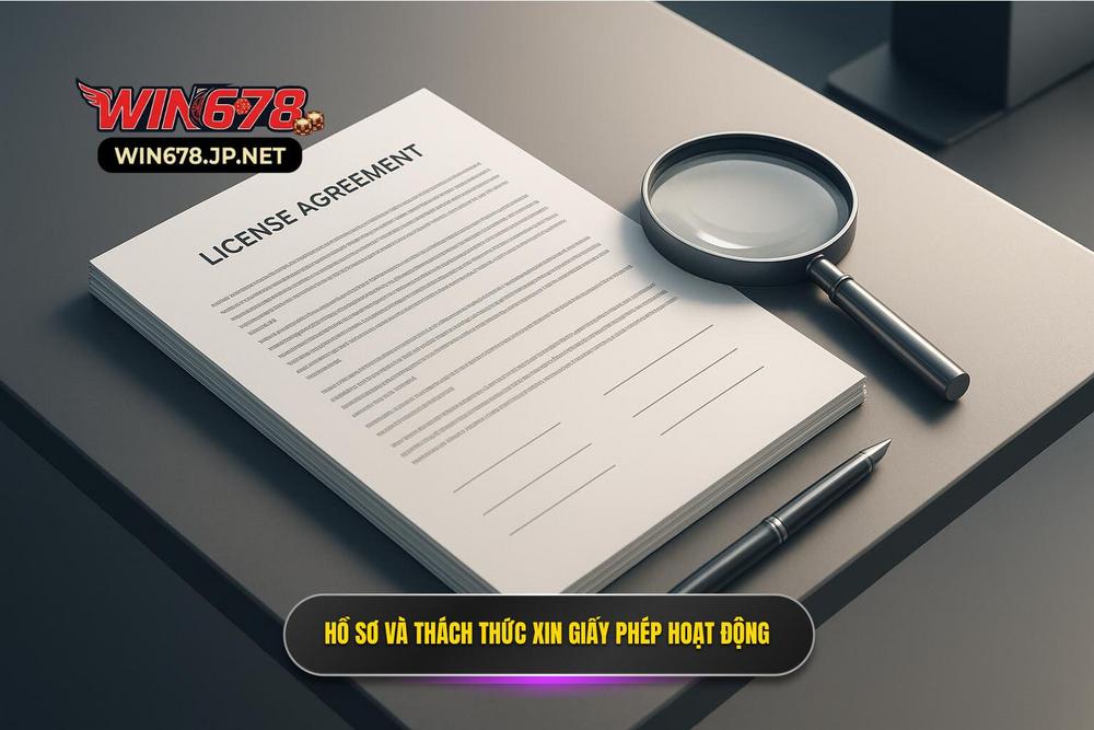 3.hồ Sơ Xin Giấy Phép Hoạt động Và Những Thách Thức